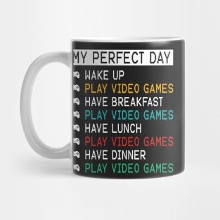 My Perfect Day - Video Games Mug